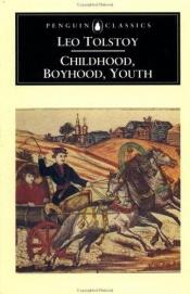 book cover of Childhood, boyhood and youth by Lev Tolstoi
