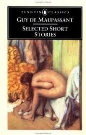 book cover of Selected Short Stories by گی دو موپاسان
