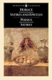 book cover of The satires of Horace and Persius by Horace