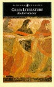 book cover of Greek Literature: An Anthology: Translations from Greek Prose and Poetry by Michael Grant
