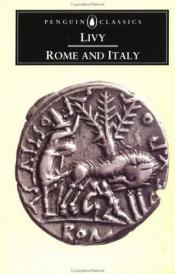 book cover of Rome and Italy: Books VI-X of the History of Rome from its Foundation (Radice) by Titus Livius