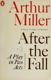 book cover of After the Fall by Arthur Miller