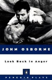 book cover of Look Back in Anger by John Osborne