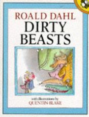 book cover of Dirty beasts by Rūalls Dāls