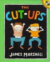 book cover of The Cut-ups: 3 by James Marshall