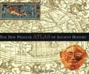 book cover of The New Penguin Atlas of Ancient History by Colin McEvedy