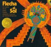 book cover of Flecha al sol : un cuento de los indios pueblo by Gerald McDermott