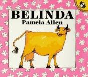 book cover of Belinda by Pamela Allen