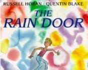 book cover of The Rain Door by Russell Hoban