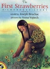 book cover of The First Strawberries by Joseph Bruchac