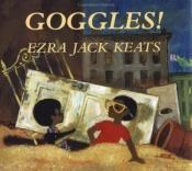 book cover of Goggles! by Ezra Jack Keats