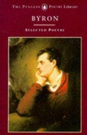 book cover of Poems. Selected by A.S.B. Glover by Lord Byron