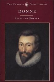 book cover of Donne (A Selection of his Poetry) by John Donne
