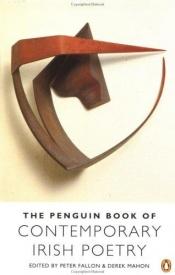 book cover of The Penguin Book of Contemporary Irish Poetry by Various