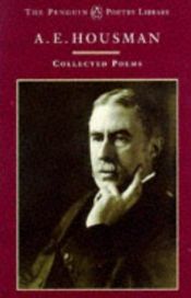 book cover of Collected Poems of A. E. Housman by A. E. Housman