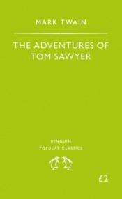 book cover of The Adventure of Tom Sawyer by Mark Twain