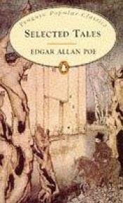 book cover of Selected Works of Edgar Allan Poe by Edgar Allan Poe