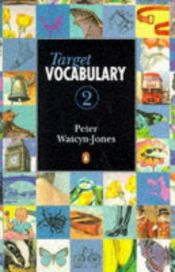 book cover of Target Vocabulary: Bk. 2 by Peter Watcyn-Jones