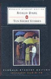 book cover of Ten Short Stories (Penguin Student Editions) by Roald Dahl