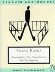 book cover of Metamorphosis and The Judgment (Classic, 20th-Century, Audio) by Франц Кафка