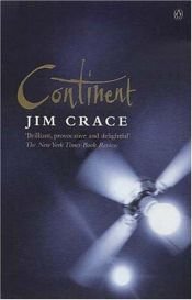 book cover of Continent by Jim Crace