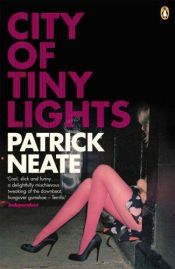 book cover of City of tiny lights by Patrick Neate