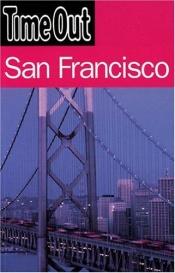 book cover of San Francisco ("Time Out" Guides) by Time Out