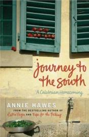 book cover of Journey to the South by Annie Hawes