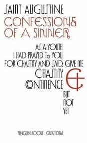 book cover of Confessions of a Sinner (Penguin Great Ideas #3R) by St. Augustine