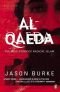Al-Qaida. Entstehung, Geschichte, Organisation (Winkler Kulturgeschichte)