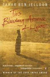 book cover of This Blinding Absence of Light - Arabic Translation by 塔哈尔·本·杰隆