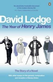 book cover of The Year of Henry James by David Lodge