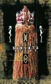 book cover of Penguin Epics : The Sunjata Story by Anonymous