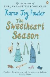 book cover of The Sweetheart Season by Karen Joy Fowler
