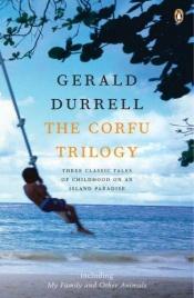 book cover of The Corfu trilogy by Džeralds Darels