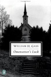 book cover of Omensetter's Luck by William H. Gass