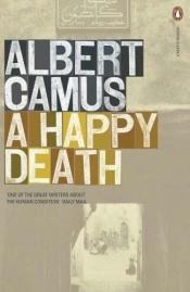 book cover of A morte feliz by Albert Camus