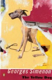 book cover of Le Chien jaune by Georges Simenon