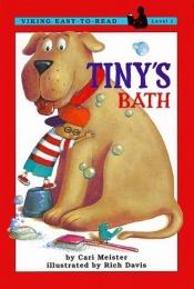book cover of Tiny's Bath (Easy-to-Read, Puffin) by Cari Meister