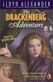 book cover of The Drackenberg Adventure by Lloyd Alexander