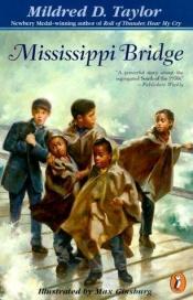 book cover of Mississippi Bridge by Mildred D. Taylor