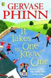 book cover of It Takes One to Know One (Puffin poetry) by Gervase Phinn