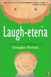 book cover of Laugh-eteria by Douglas Florian