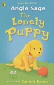 book cover of Lonely Puppy by Angie Sage