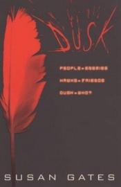 book cover of Dusk by Susan Gates