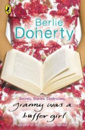 book cover of Granny Was a Buffer Girl by Berlie Doherty