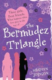 book cover of Bermudez Triangle by Maureen Johnson