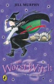 book cover of The Worst Witch by Jill Murphy