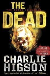 book cover of The Dead: An Enemy Novel (The Enemy) by Charlie Higson