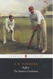book cover of Amateur Cracksman, The by E. W. Hornung